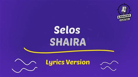 selosa shaira lyrics